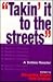 "Takin' It to the Streets" by Alexander Bloom