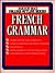 French Grammar (Books for Professionals)