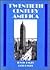 Twentieth Century America