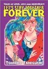Let's Stay Together Forever by Tomoko Taniguchi