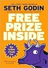 Free Prize Inside by Seth Godin