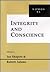 Integrity and Conscience: N...