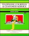 Telephone Courtesy & Customer Service
