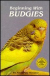 Beginning With Budgies (Hardcover)