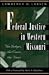Federal Justice in Western Missouri by Lawrence H. Larsen