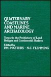 Quaternary Coastlines and Marine Archaeology (Hardcover)