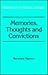 Memories, Thoughts and Convictions (Resources in Medical History)