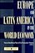 Europe and Latin America in the World Economy