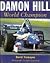 Damon Hill: World Champion