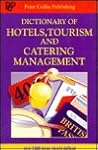 Dictionary of Hotels, Tourism and Catering Management