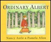 Ordinary Albert (Hardcover)