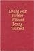 Loving Your Partner Without Losing Your Self
