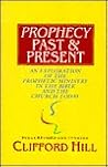 Prophecy Past and...