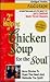 A 2nd Helping of Chicken Soup for the Soul: More Stories to Open the Heart and Rekindle the Spirit