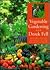 Vegetable Gardening With Derek Fell: Practical Advice and Personal Favorites from the Best-Selling Author and Television Show Host