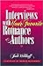 Interviews with Your Favorite Romance Authors