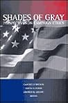 Shades of Gray: Perspectives on Campaign Ethics
