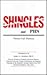 Shingles and Phn by Thomas Carl Thomsen