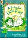 A Song for Little Toad A Song for Little Toad