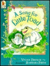 A Song for Little Toad (Paperback)