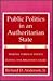 Public Politics in an Authoritarian State: Making Foreign Policy During the Brezhnev Years