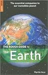 The Rough Guide to the Earth 1 (Rough Guide Reference)
