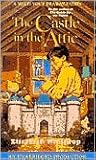 The Castle in the Attic by Elizabeth Winthrop