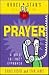 Bruce & Stan's Pocket Guide to Prayer