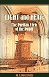 Light and Heat by Bruce Bickel