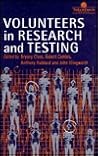 Volunteers in Research and Testing