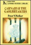 Carnaby And The Gaolbreakers