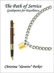 The Path of Service: Guideposts for Excellence (Spiral-bound)