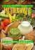 Recipes to Lower Your Fat Thermostat: The Official Companion to How to Lower Your Fat Thermostat and the New Neuropsychology of Weight Control