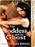 The Goddess & the Ghost (Goddess Grind #2)