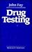 Drug Testing