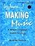 Making Music: A Simple Language System- For Jazz for Intermediate / Advanced Students, Teacher Edition (Book & CD)