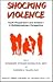 Shocking Violence: Youth Perpetrators and Victims-A Multidisciplinary Perspective