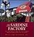 The Sardine Factory : An Insider's Look at the Famed Restaurant and Its Cuisine