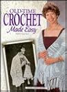 Old-Time Crochet Made Easy
