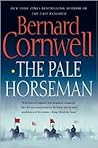 The Pale Horseman by Bernard Cornwell