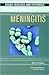Meningitis (Deadly Diseases And Epidemics)