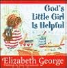 God's Little Girl Is Helpful