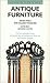 Field Guide to Antique Furniture