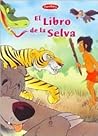 El Libro de La Selva (Spanish Edition)