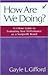 How Are We Doing?: A 1-hour Guide To Evaluating Your Performance As A Nonprofit Board