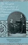 The Complete Correspondence of Clara and Robert Schumann by Ronald Crawford