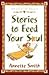 Stories to Feed Your Soul