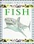 Fish (W'Ful World of Animals)