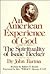 An American Experience of God: The Spirituality of Isaac Hecker