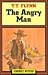 The Angry Man by T.T. Flynn